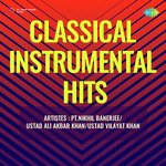 Classical Instrumental Hits - Ali Akbar Khan Song Download